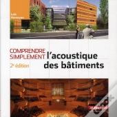 comprendre l'acoustique des bâtiments (2e édition)