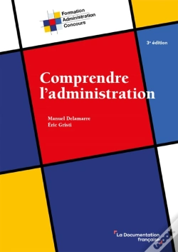 Capa do artigo Comprendre L'Administration, 3e Édition