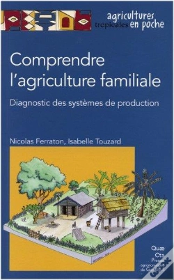 Capa do artigo Comprendre L'Agriculture Familiale ; Diagnostic Des Systèmes De Production