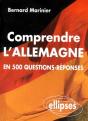 Comprendre L'Allemagne En 500 Questions-Réponses Et Améliorer Ses Connaissances - Preview