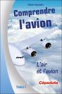 Comprendre L'Avion Tome 1 : L'Air Et L'Avion - Preview
