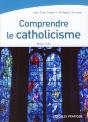 Comprendre Le Catholicisme - Preview
