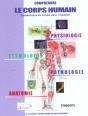 Comprendre Le Corps Humain ; Technique De Travail Pour L'Etudiant ; 2e Edition - Preview
