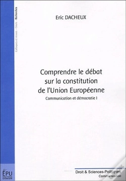 Capa do artigo Comprendre Le Debat Sur La Constitution Europeenne