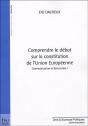 Comprendre Le Debat Sur La Constitution Europeenne - Preview