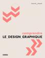 Comprendre Le Design Graphique - Preview