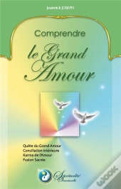 Comprendre Le Grand Amour