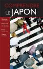 Comprendre Le Japon - Preview