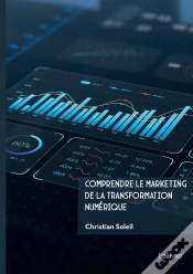 Capa do artigo Comprendre Le Marketing De La Transformation Numérique