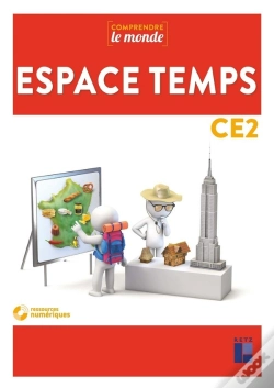 Capa do artigo Comprendre Le Monde : Espace Temps ; Ce2 ; Programmes 2016