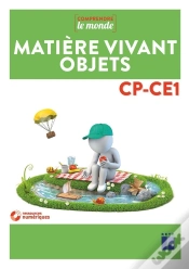 Capa do artigo Comprendre Le Monde : Matière, Vivant, Objets ; Cp, Ce1 ; Programmes 2016