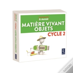 Capa do artigo Comprendre Le Monde ; Matière Vivant Objets ; Cycle 2 (Édition 2018)
