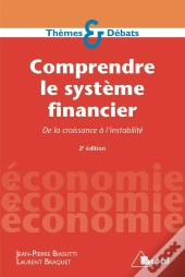 Comprendre Le Systeme Financier 3e Edition
