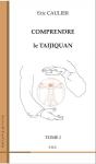 Comprendre Le Taijiquan Tome 1 - Preview