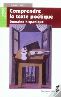 Capa do artigo Comprendre Le Texte Poétique. Domaine Hispanique
