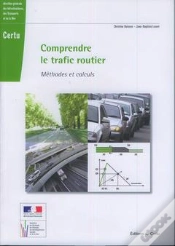 Capa do artigo Comprendre Le Trafic Routie Methodes Et Calculs Coll Reference N 96