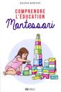 Comprendre L'Éducation Montessori - Preview
