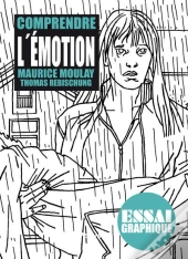 Comprendre L'Émotion ; Guide Graphique