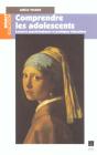 Comprendre Les Adolescents - Preview