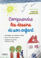 Comprendre Les Dessins De Son Enfant