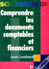 Comprendre Les Documents Comptables Et Financiers