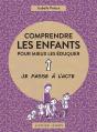 Comprendre Les Enfants Pour Mieux Les Éduquer - Preview