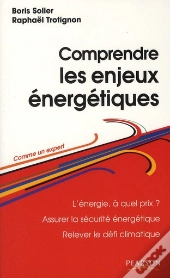 Comprendre Les Enjeux Energetiques