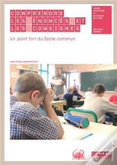 Comprendre Les Énonces Et Les Consignes ; Un Point Fort Du Socle Commun