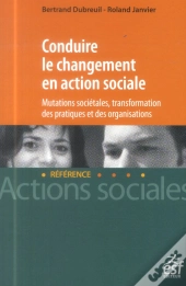Comprendre Les Evolutions En Travail Social