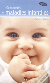Comprendre Les Maladies Infantiles
