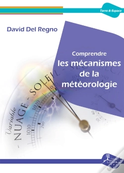 Capa do artigo Comprendre Les Mecanismes De La Meteorologie