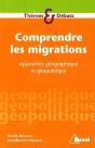 Comprendre Les Migrations ; Approches Géographique Et Géopolitique - Preview