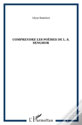 Comprendre Les Poèmes De L.S. Senghor