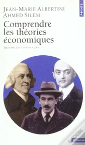 Comprendre Les Theories Economiques