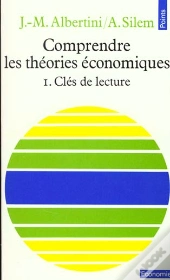 Comprendre Les Theories Economiques