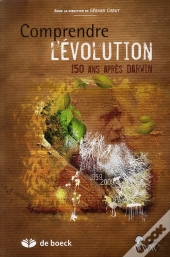 Comprendre L'Évolution 150 Ans Après Darwin