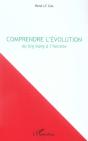 Comprendre L'Evolution Du Big Bang A L'Homme - Preview