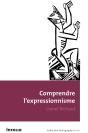 Comprendre L'Expressionnisme - Preview