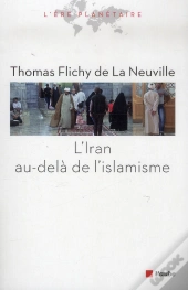 Comprendre L'Iran Au-Delà De L'Islamisme