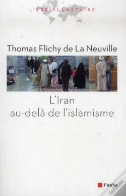 Capa do artigo Comprendre L'Iran Au-Delà De L'Islamisme