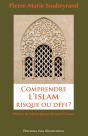 Comprendre L'Islam, Risque Ou Défi ? - Preview
