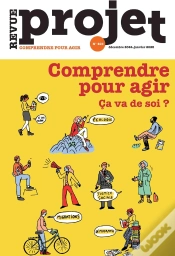 Capa do artigo Comprendre Pour Agir. Ça Va De Soi ?
