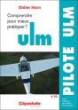 Comprendre Pour Mieux Pratiquer L'Ulm (4e Édition) - Preview