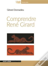 Comprendre Rene Girard