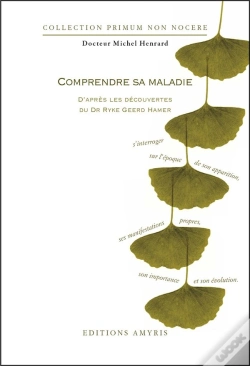 Capa do artigo Comprendre Sa Maladie ; D'Après Les Découvertes Du Dr. Ryke Geerd Hamer