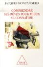 Comprendre Ses Rêves Pour Mieux Se Connaître - Preview