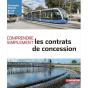 Comprendre Simplement : Les Contrats De Concession - Preview