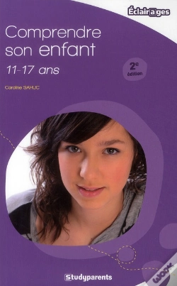 Capa do artigo Comprendre Son Enfant ; 11/17 Ans (2e Édition)
