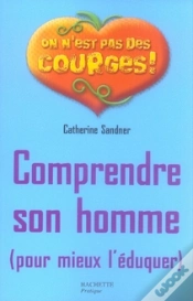 Capa do artigo Comprendre Son Homme Pour Mieux L