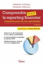 Comprendre Tout Le Reporting Financier : L'Essentiel Pour Les Non-Spécialistes - Preview